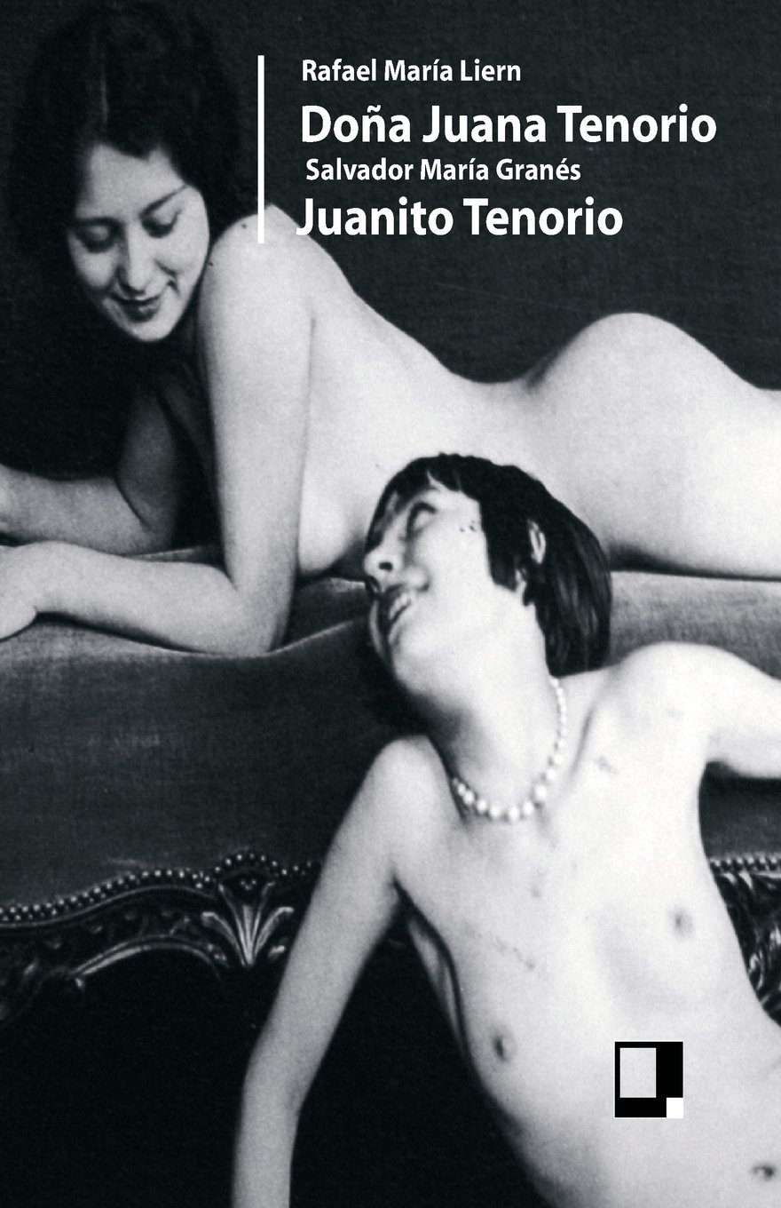 Doña Juana Tenorio. Juanito Tenorio