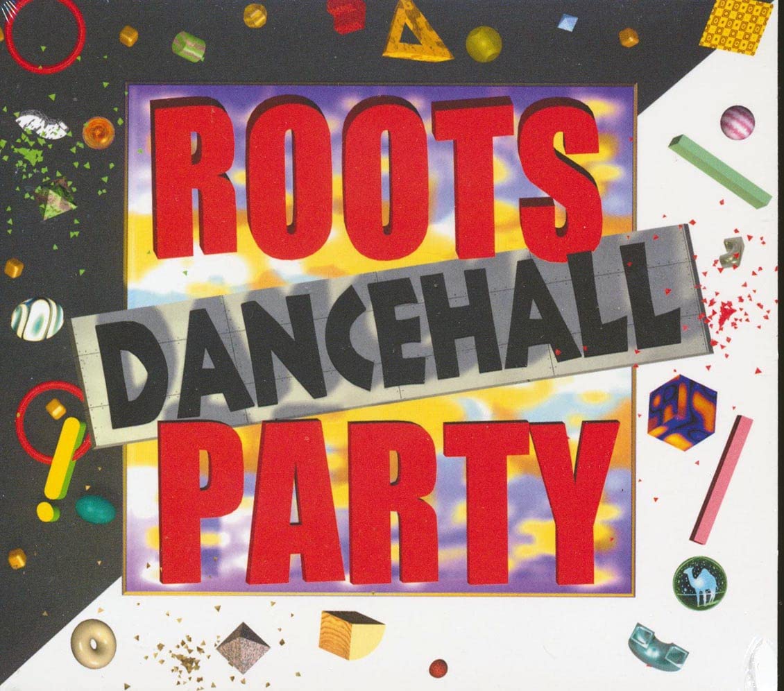 Roots Dancehall Party