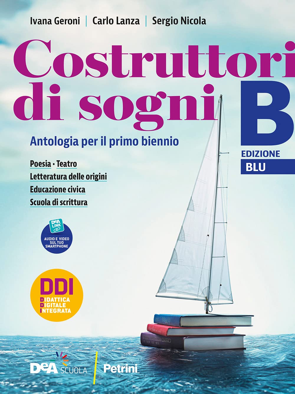 Costruttori Di Sogni. Antologia. Per I Licei. Con E-Book. Con Espansione Online. Poesia, Teatro, Letteratura Delle Origini E Educazione Civica (Vol. B) - 4