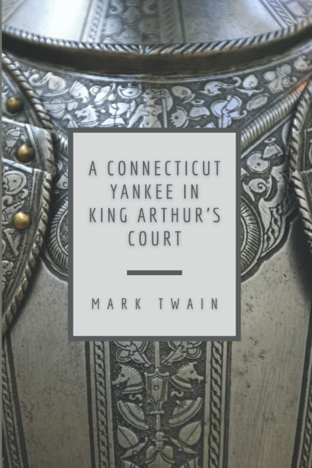 A Connecticut Yankee In King Arthur's Court