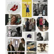 Ill Remind You of Everything The Films of Mike Mills The Criterion Collection [Beginners / 20th Century Women / Cmon Cmon] [4K UHD]