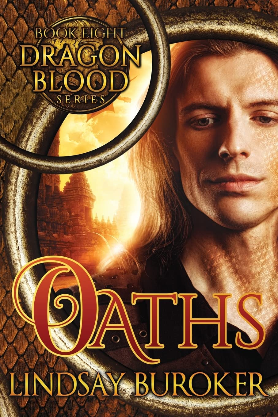 Oaths: Volume 8 (Dragon Blood)
