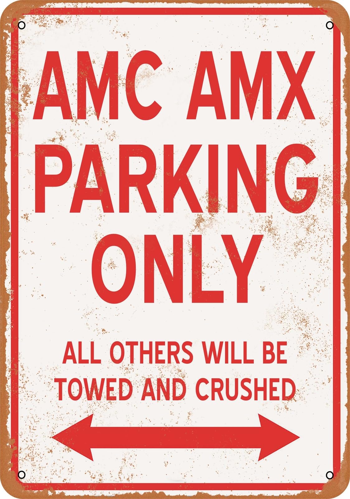 Metal Sign - AMC AMX PARKING ONLY - Vintage Look home decor