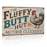Chicken Coop Accessories Metal Signs -Chicken Coop Fluffy Butt Hut Chicken Tin Signs 8x12 Inch