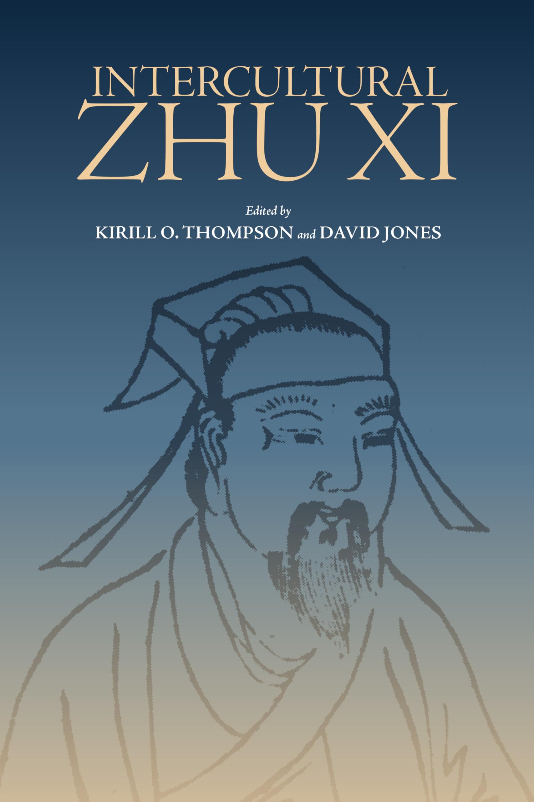 Intercultural Zhu Xi (SUNY series in Chinese Philosophy and Culture)