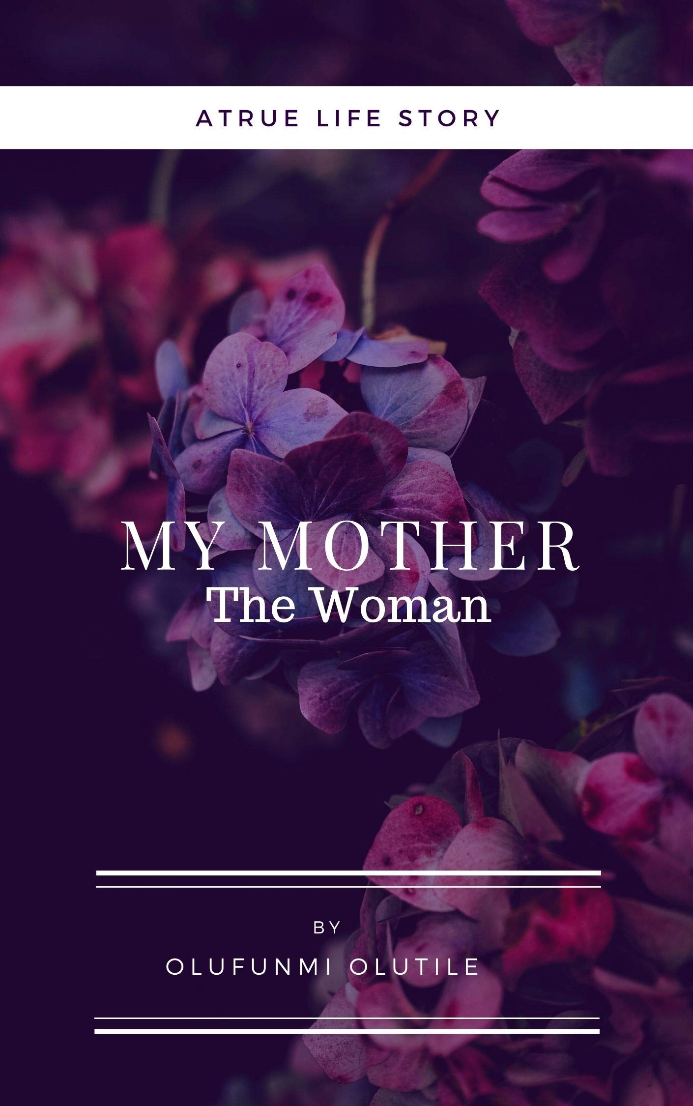 My Mother: The Woman