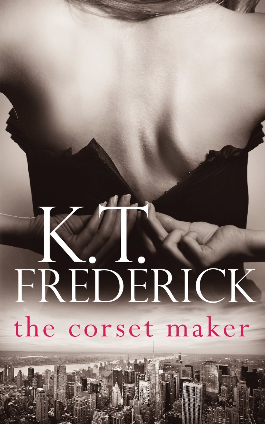 The Corset Maker: Volume 1
