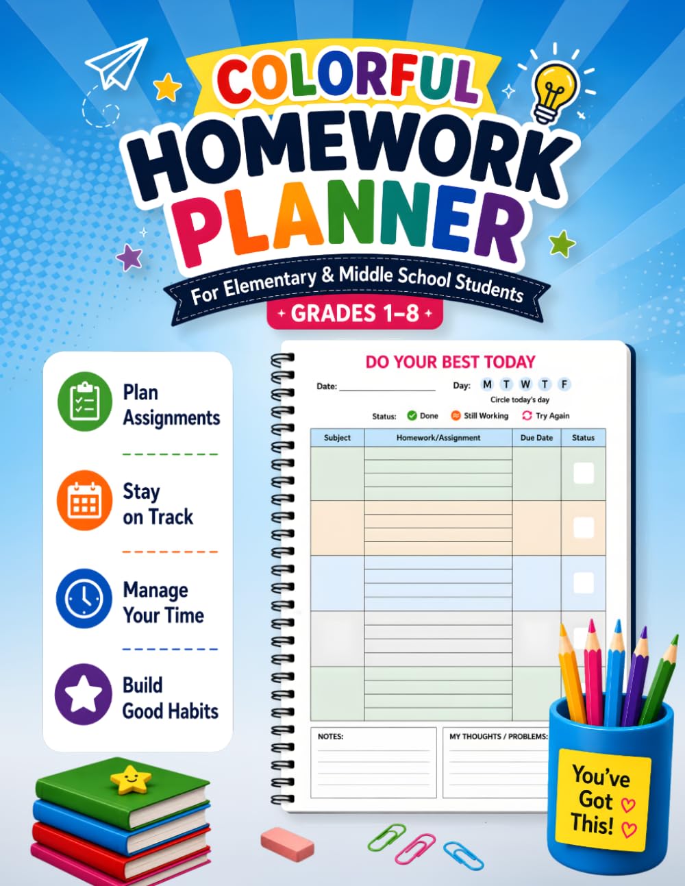 Homework Planner for Kids: Colorful Undated Assignment Tracker & Student Organizer for Grades 1–8: Weekly Assignment Notebook for Elementary & Middle ... to Build Organization & Good Study Habits