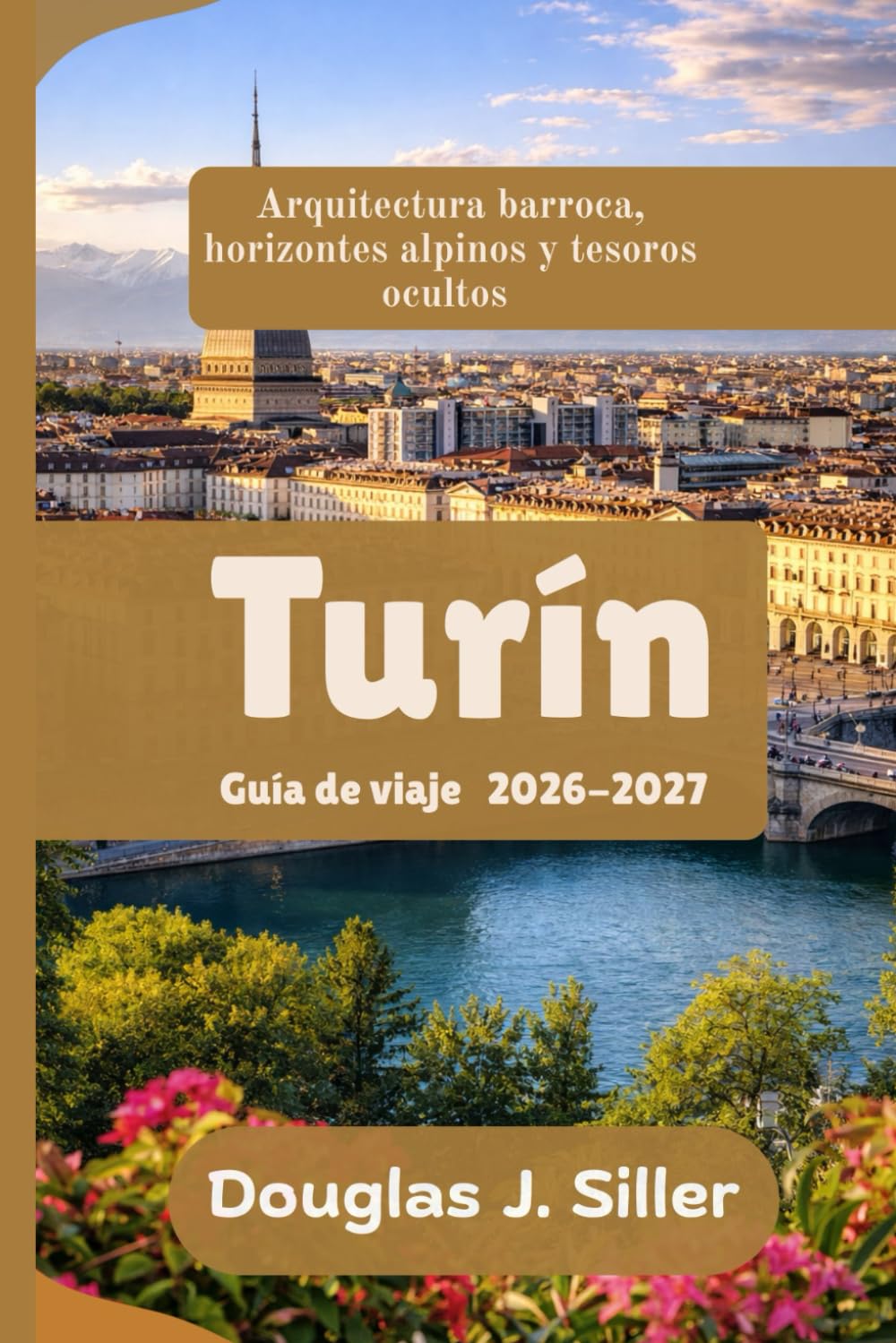 Turín Guía de viaje 2026-2027