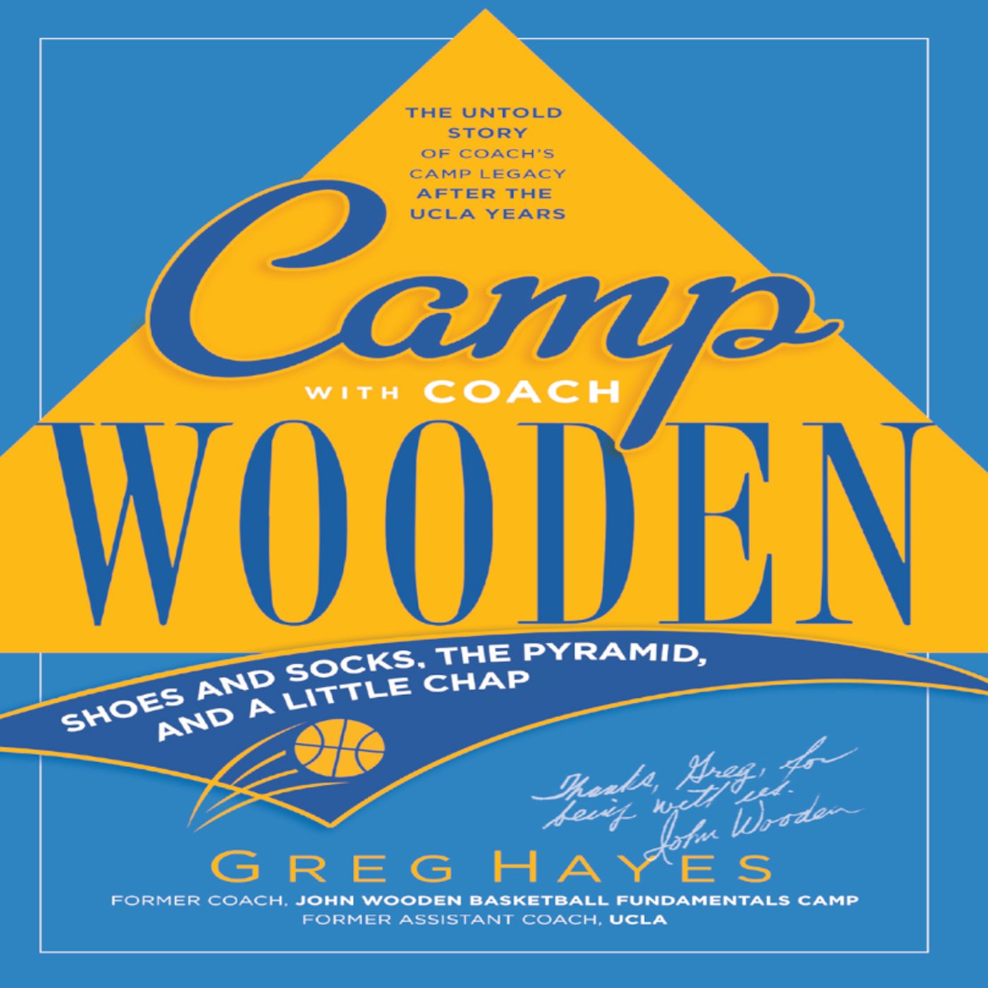 Camp with Coach Wooden