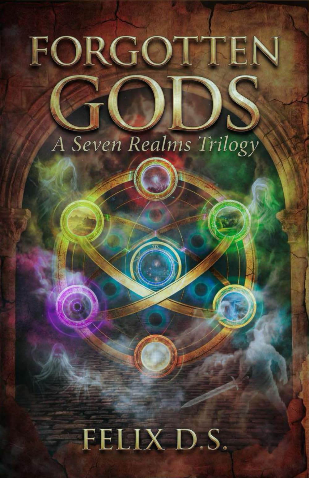 Forgotten Gods: A Seven Realms Trilogy