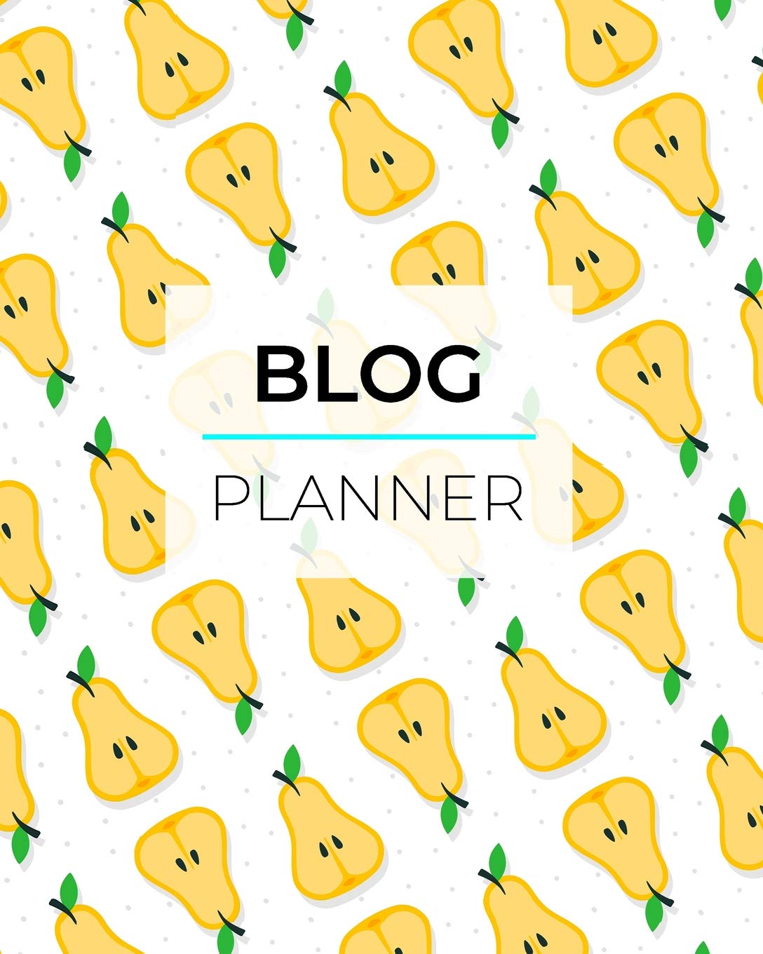 Blog Planner: ~ Blogging Notebooks and Journals to Help You Plan on Creating Killer Contents of Your Brand Identity