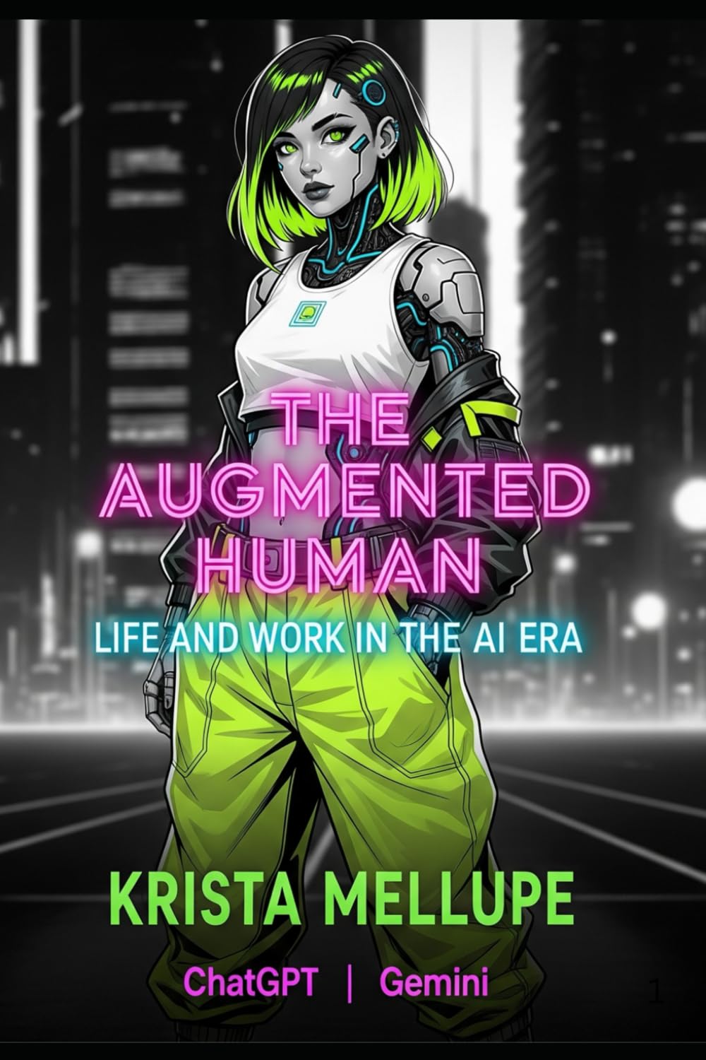 The Augmented Human: The Work and Live in AI Era