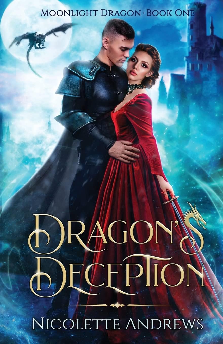 Dragon's Deception: 1 (Moonlight Dragon)
