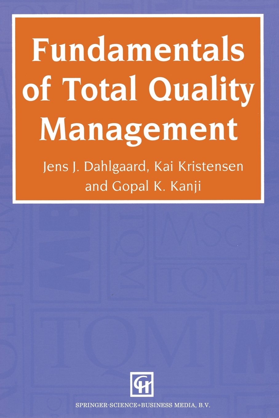 Buy Fundamentals of Total Quality Management: Process Analysis and Improvement — BookShops.in