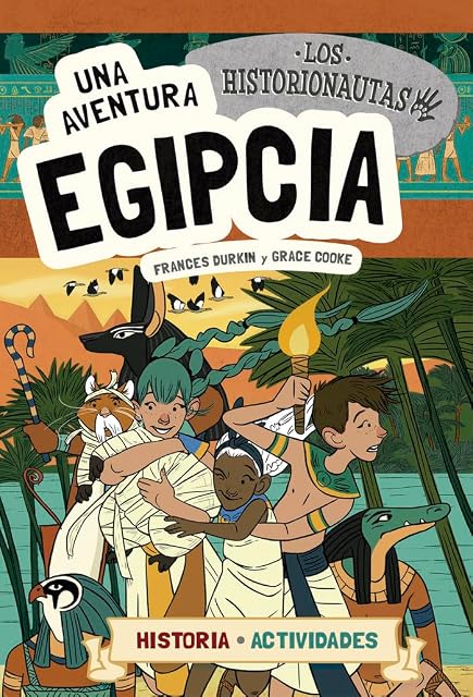 Portada de Los Historionautas 1: Una Aventura Egipcia