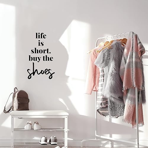 Miniatura 2 de Calcomanía de vinilo para pared, diseño de Life is Short Buy The Shoes - 19 x 10 pulgadas - Pegatina divertida de moda con cita de Good Vibes para