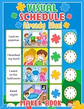 Already Blue! - Visual Schedule Maker Book: Easy Starter Kit The Original Daily Visual Schedule To Reduce Anxiety And Bring Calm