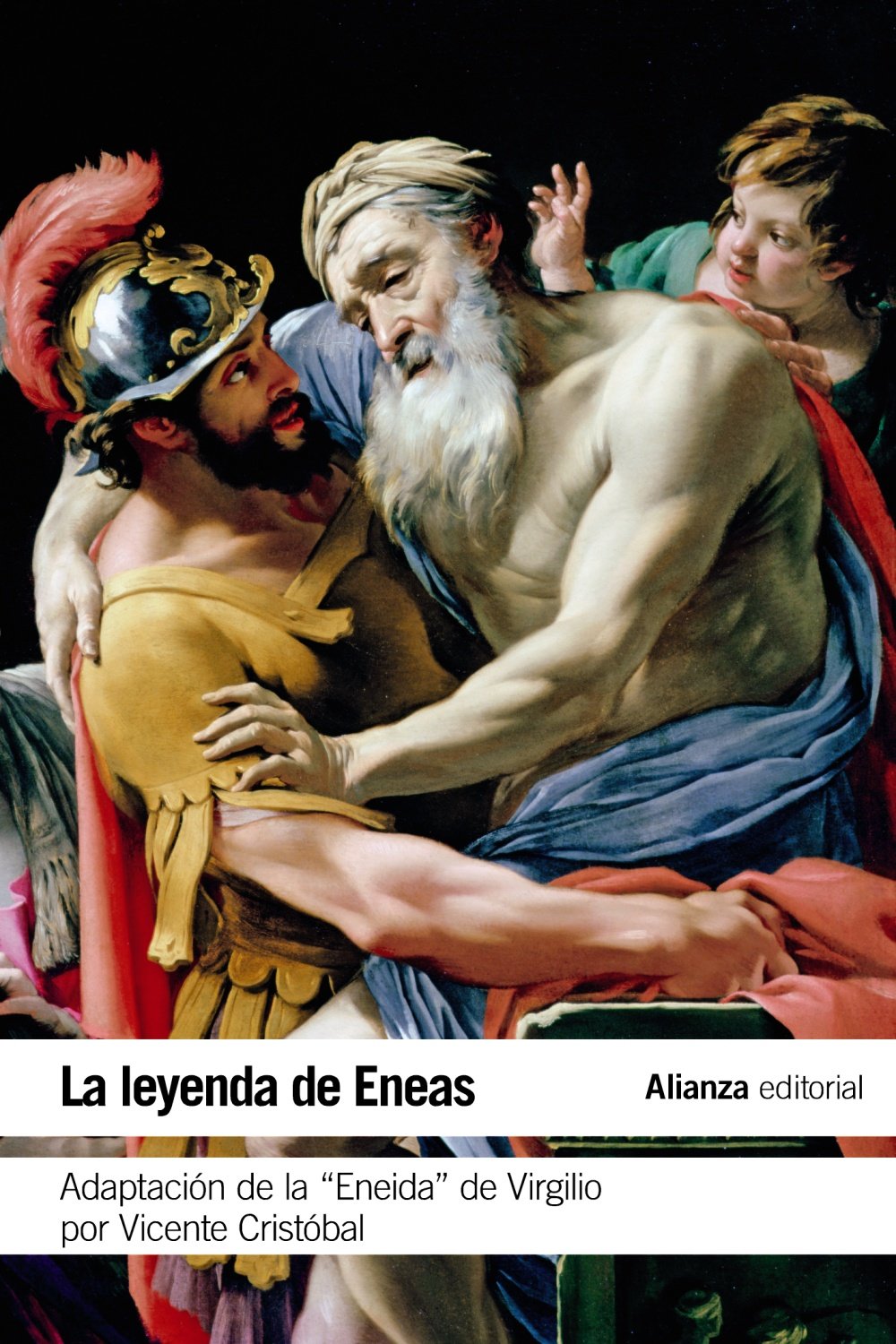 La leyenda de Eneas / The legend of Aeneas: Adaptación de la Eneida de Virgilio por Vicente Cristóbal / Adaptation of Virgil's Aeneid by Cristóbal ... Vicente (El libro de bolsillo - Literatura)