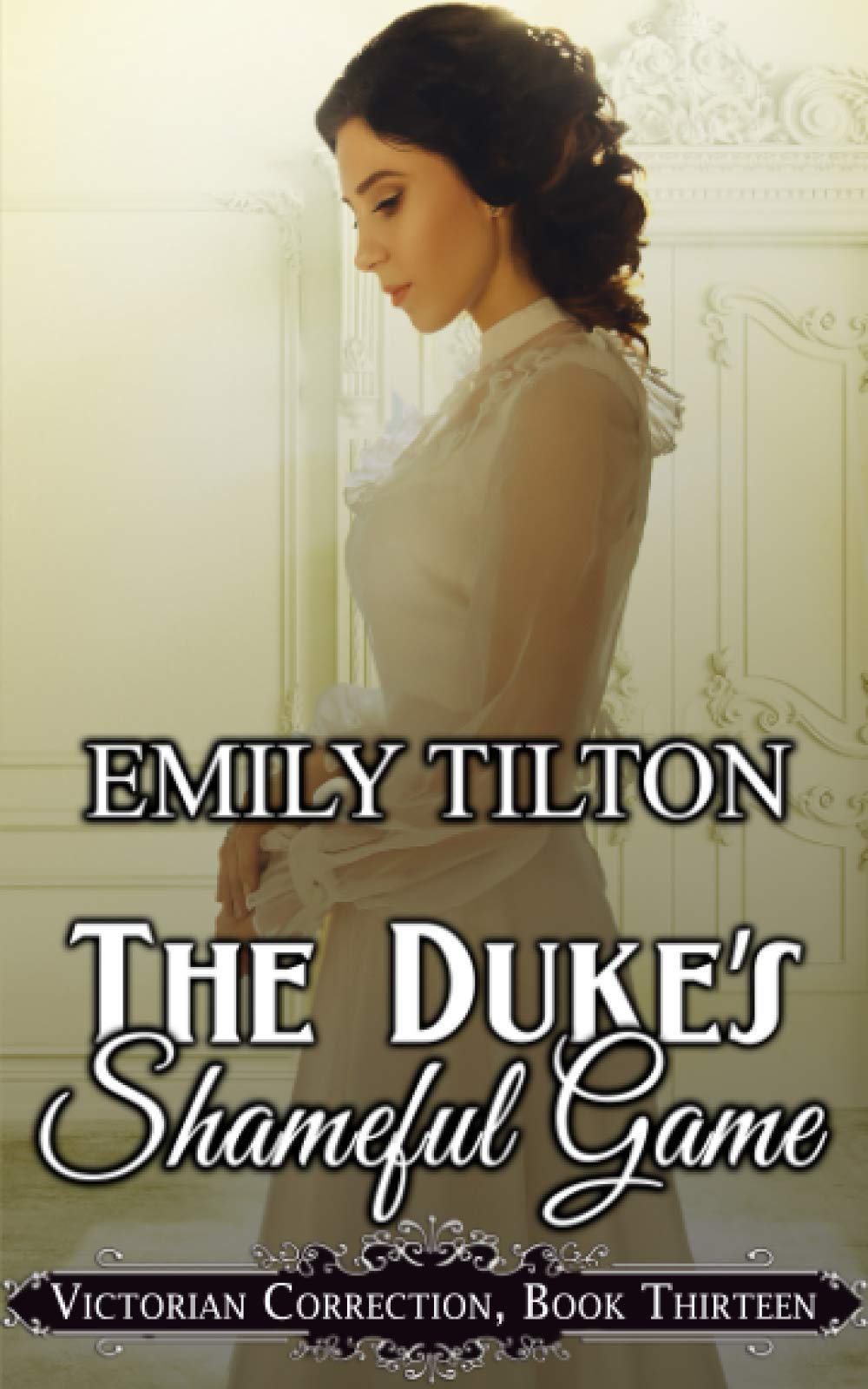 The Duke's Shameful Game