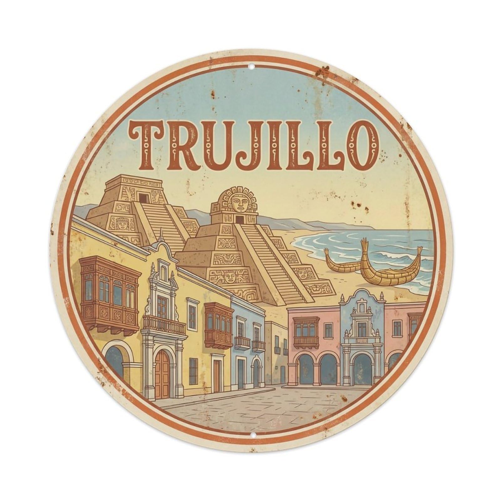 Peru Vintage Travel Trujillo Vintage Metal Tin Sign Plaque Wall Decor for Cafe, Club Bar, Office, Garden Metal Poster 8x8Inch