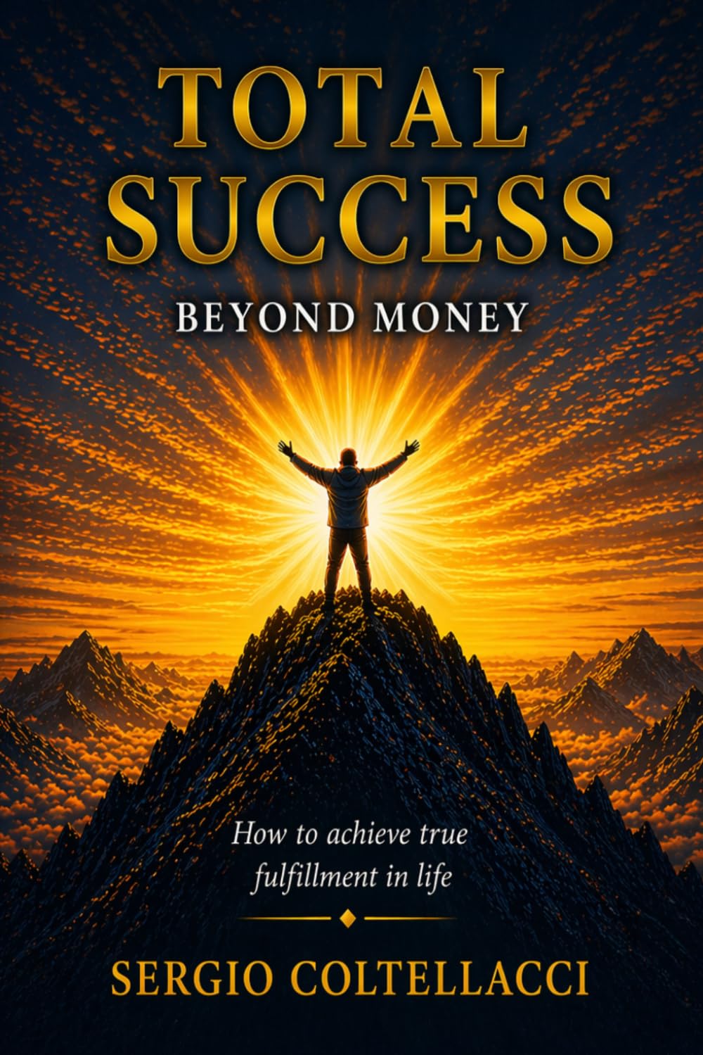 Total Success: Beyond Money