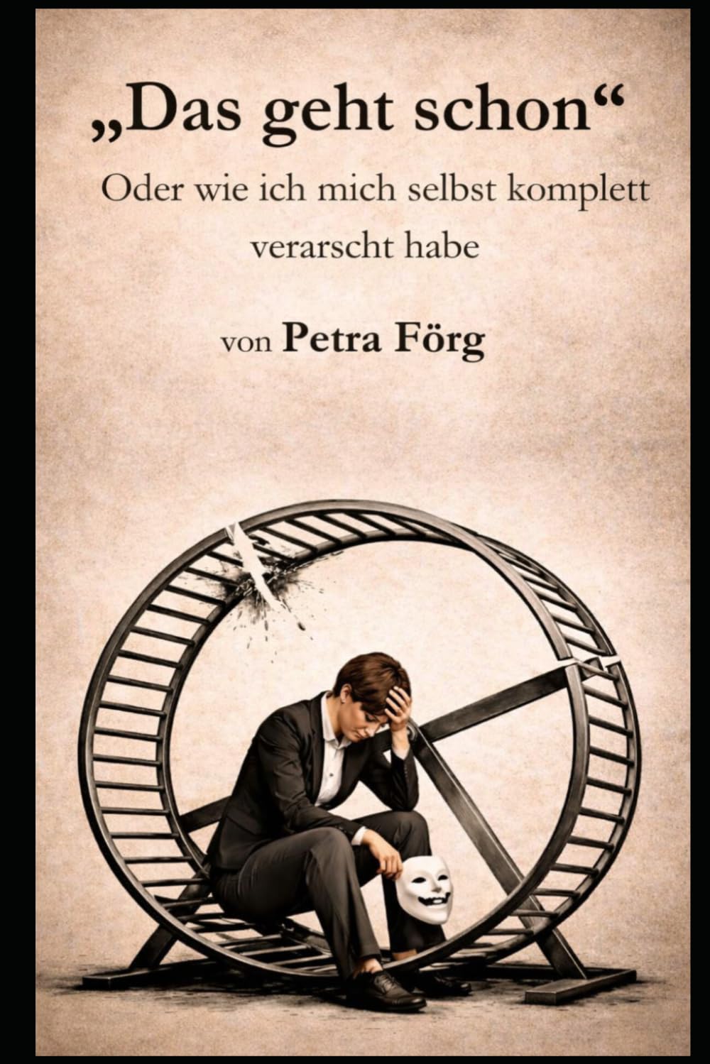 "Das geht schon": Oder wie ich mich selbst komplett verarscht habe.