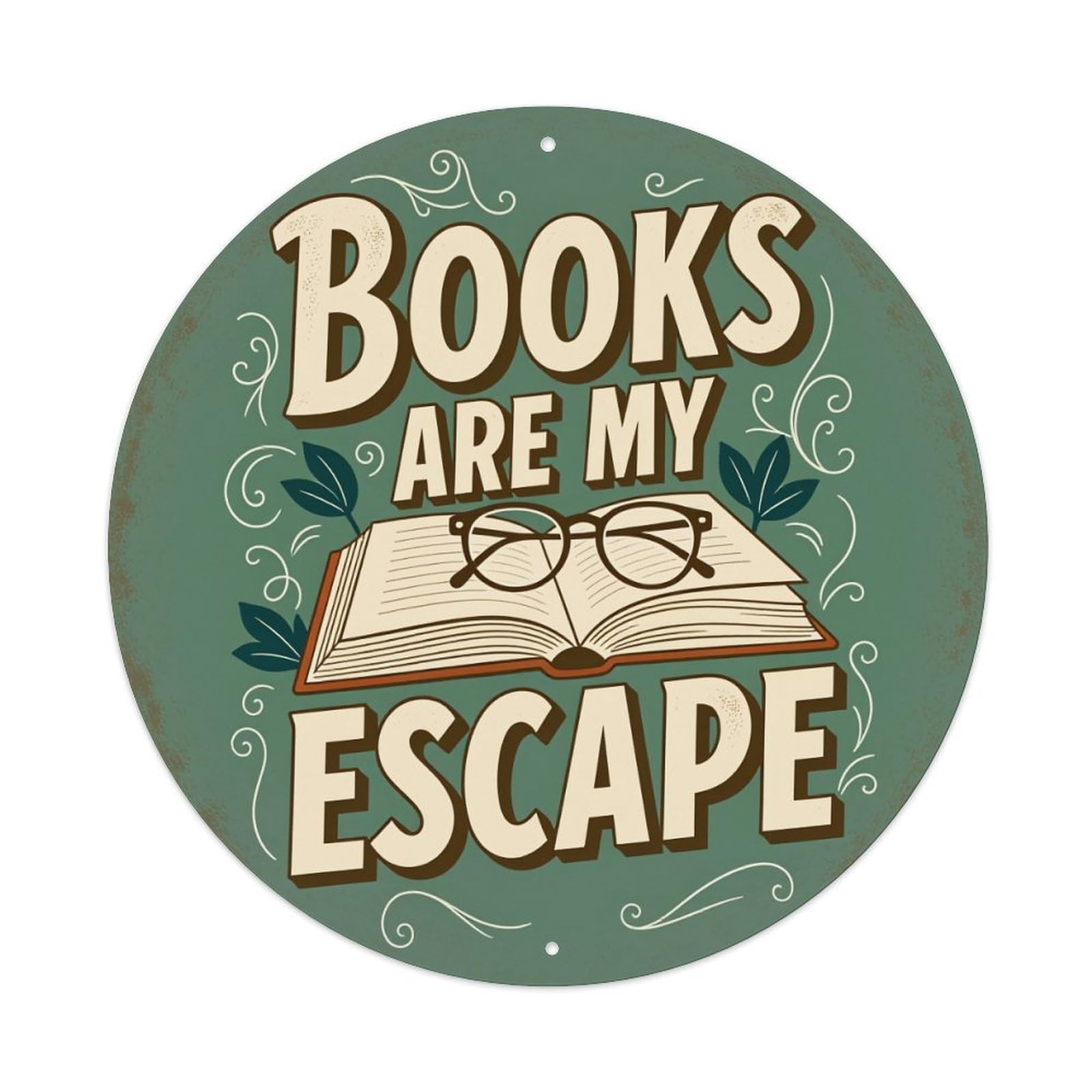 Books Are My Escape Round Tin Sign Vintage Style Metal Sign Home Bar Garden Wall Plaque Decor Metal Poster 8x8 Inch