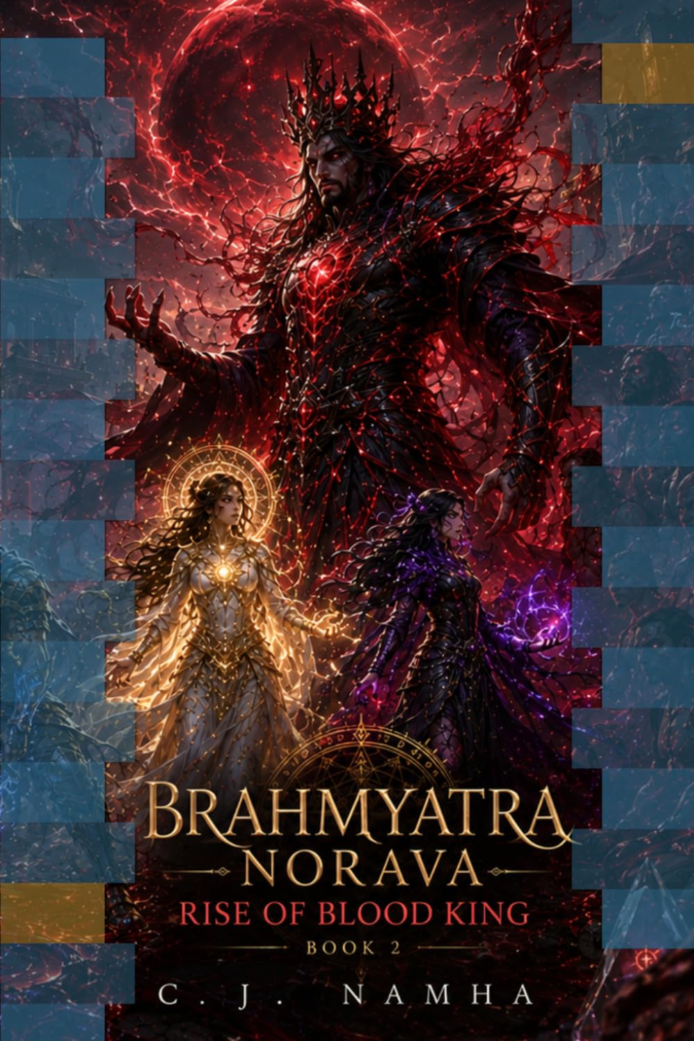BRAHMYATRA Book 2: Norava — Rise of Blood Power: A Multiverse Sci-Fi Fantasy of Superheroes, Mind Control, Astra Power and Time Travel War (BRAHMYATRA — The Multiverse Guardian Saga)