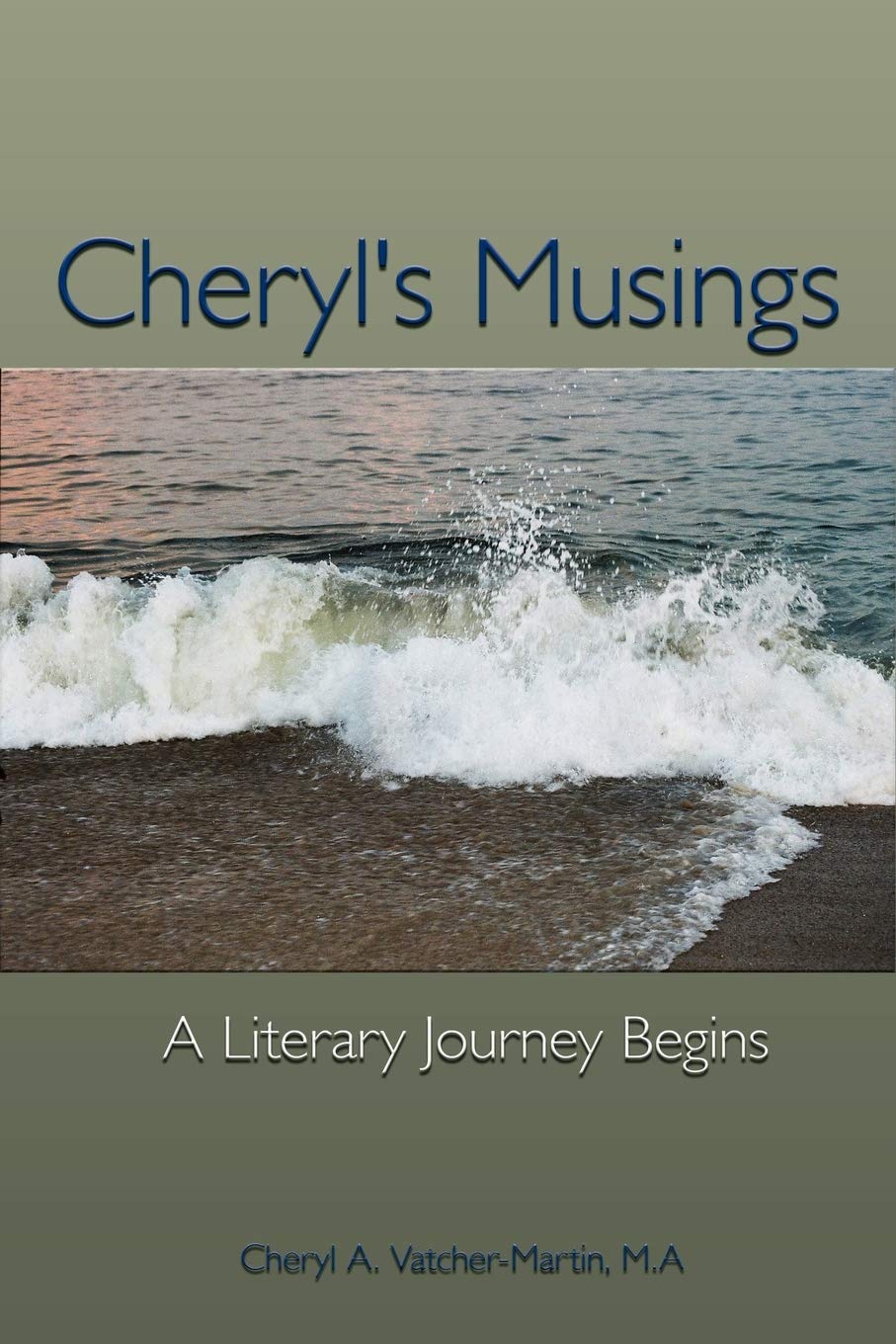 Cheryl's Musings: A Day in the Life of an Award Winning Poet and Photographer