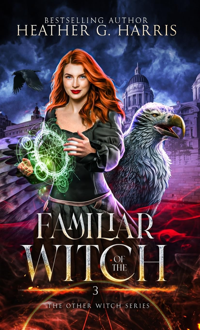 Familiar of the Witch: An Urban Fantasy Novel: 3 (The Other Witch Series)