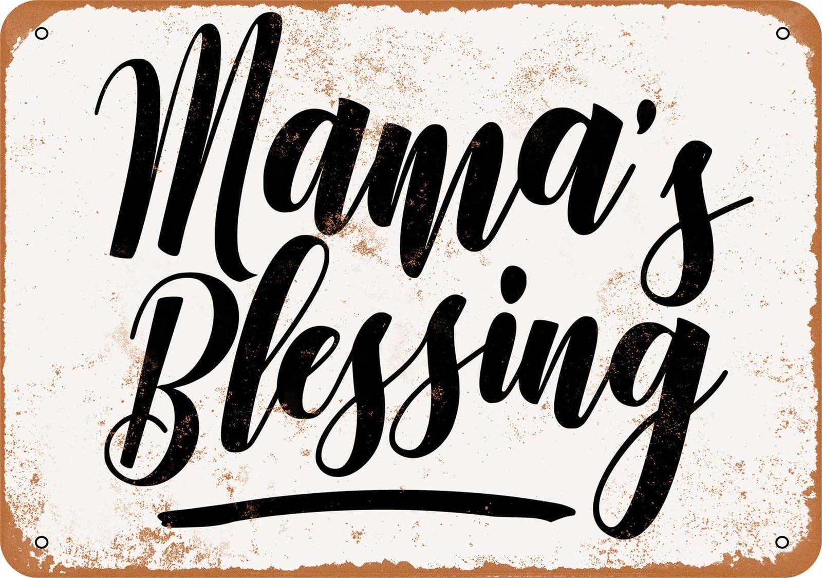 Miaomansenstore Metal Sign - Mama's Blessing - Vintage Look Home Decor
