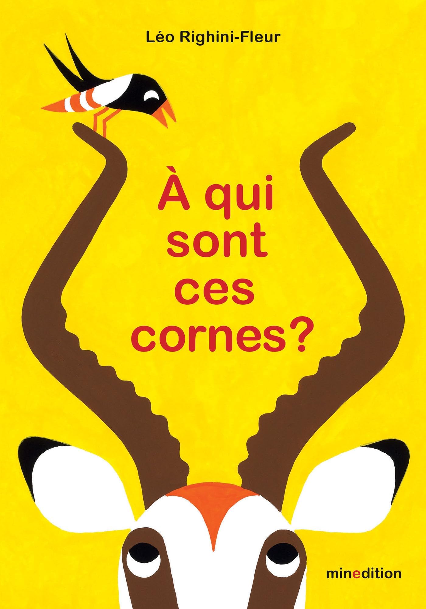 À qui sont ces cornes ?