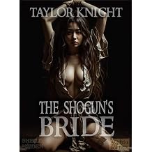 The Shogun's Bride Wenches and Warriors Book 32