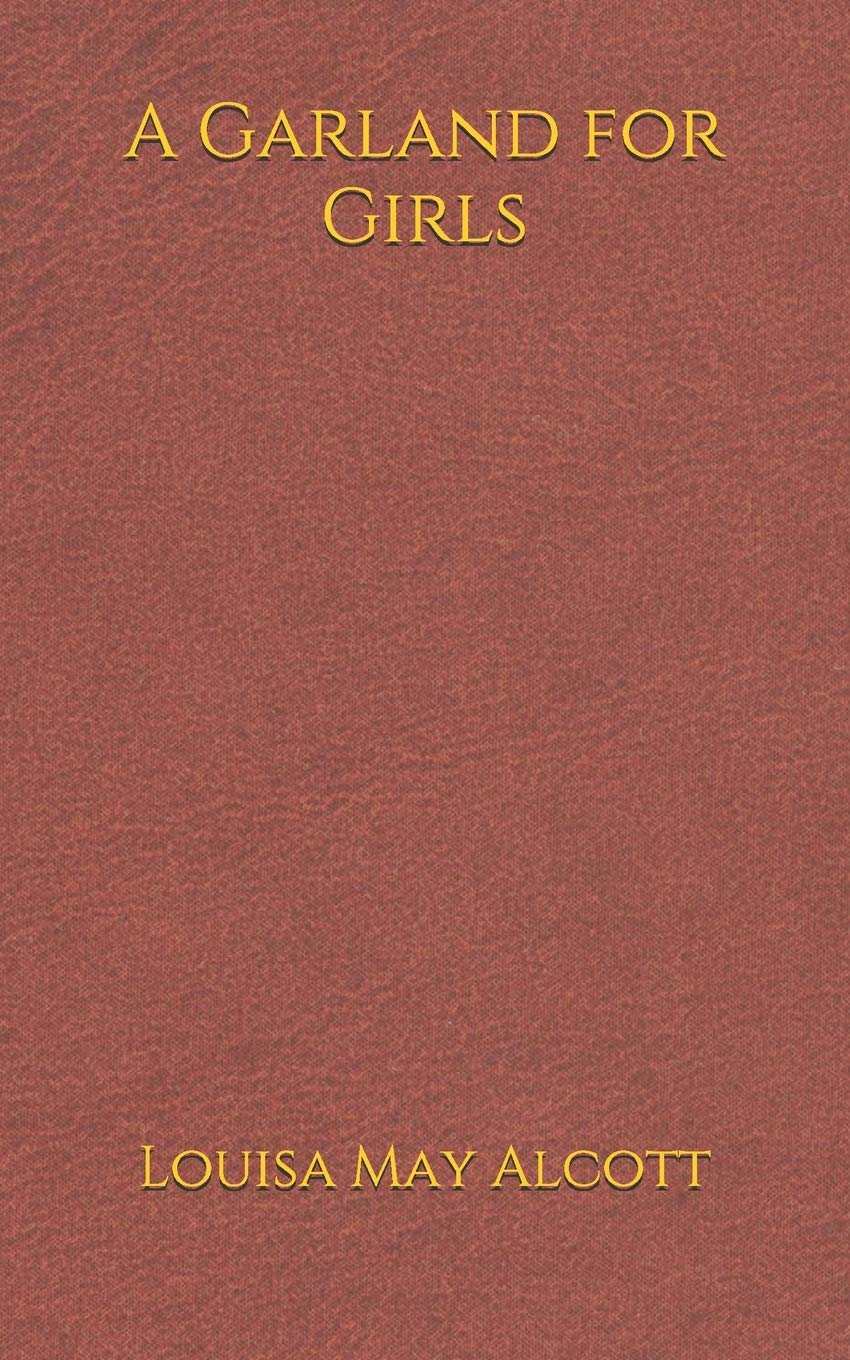 A Garland for Girls: (5*8)