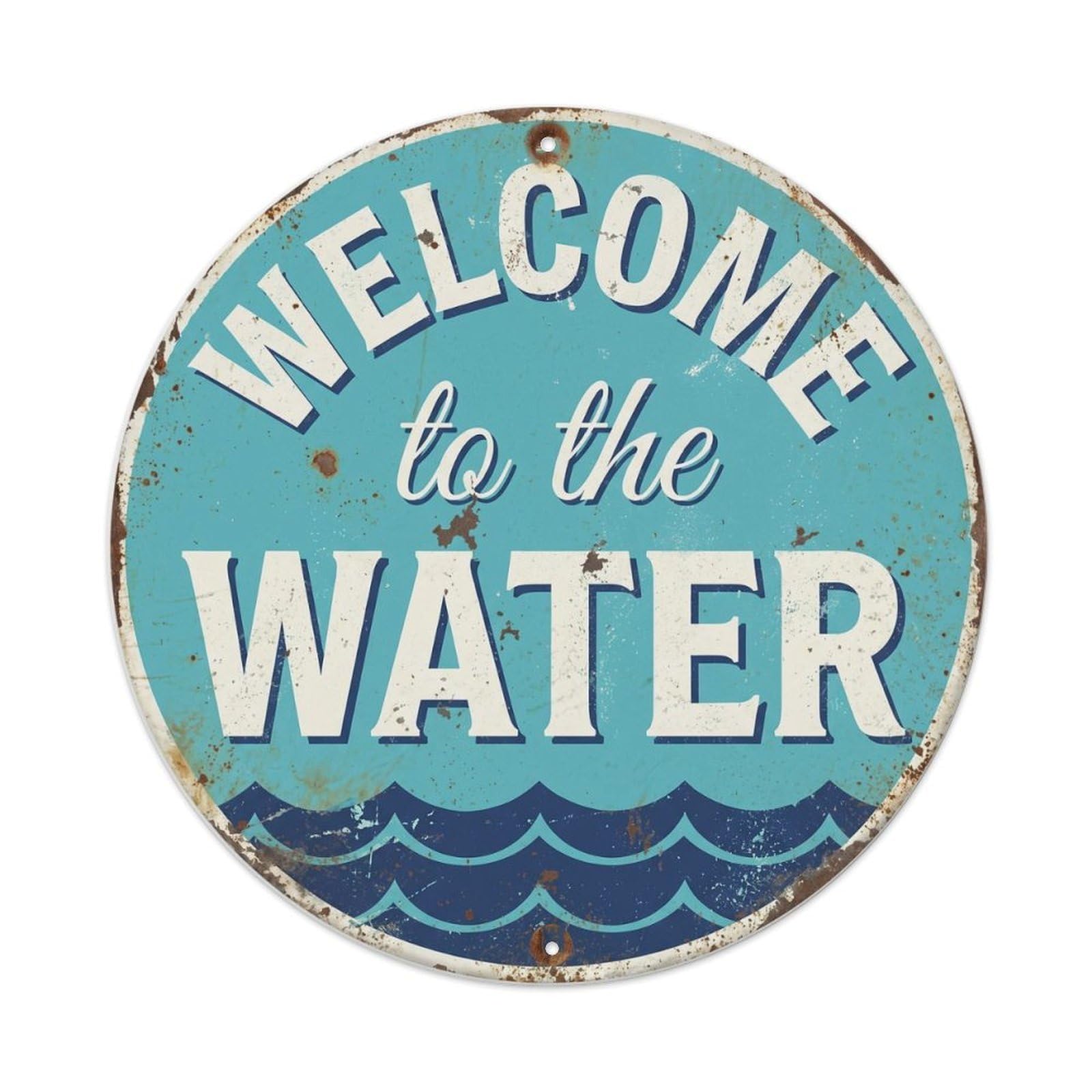 Welcome WaterMetal Tin Sign