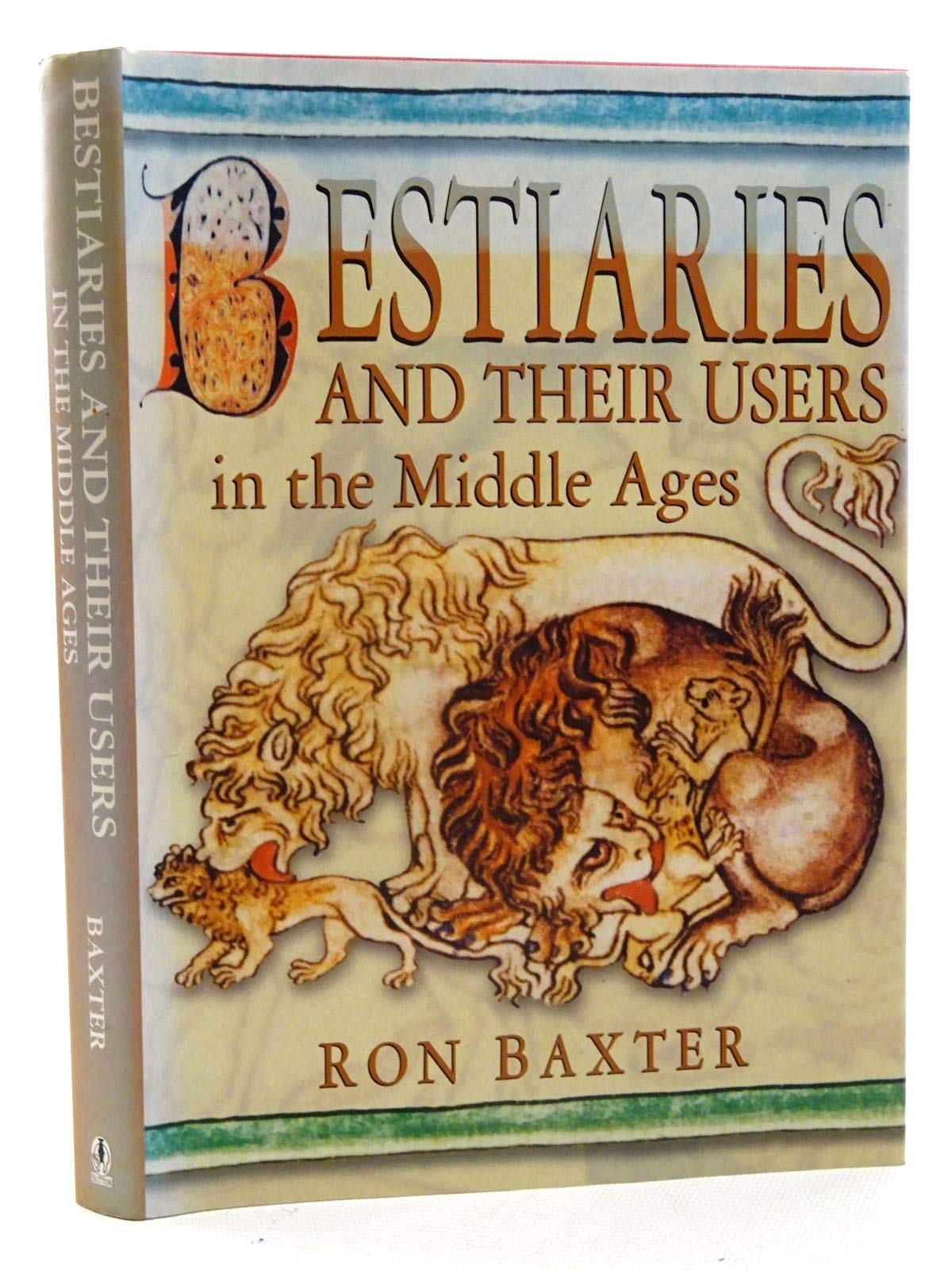 Buy Bestiaries and Their Users in the Middle Ages — BookShops.in