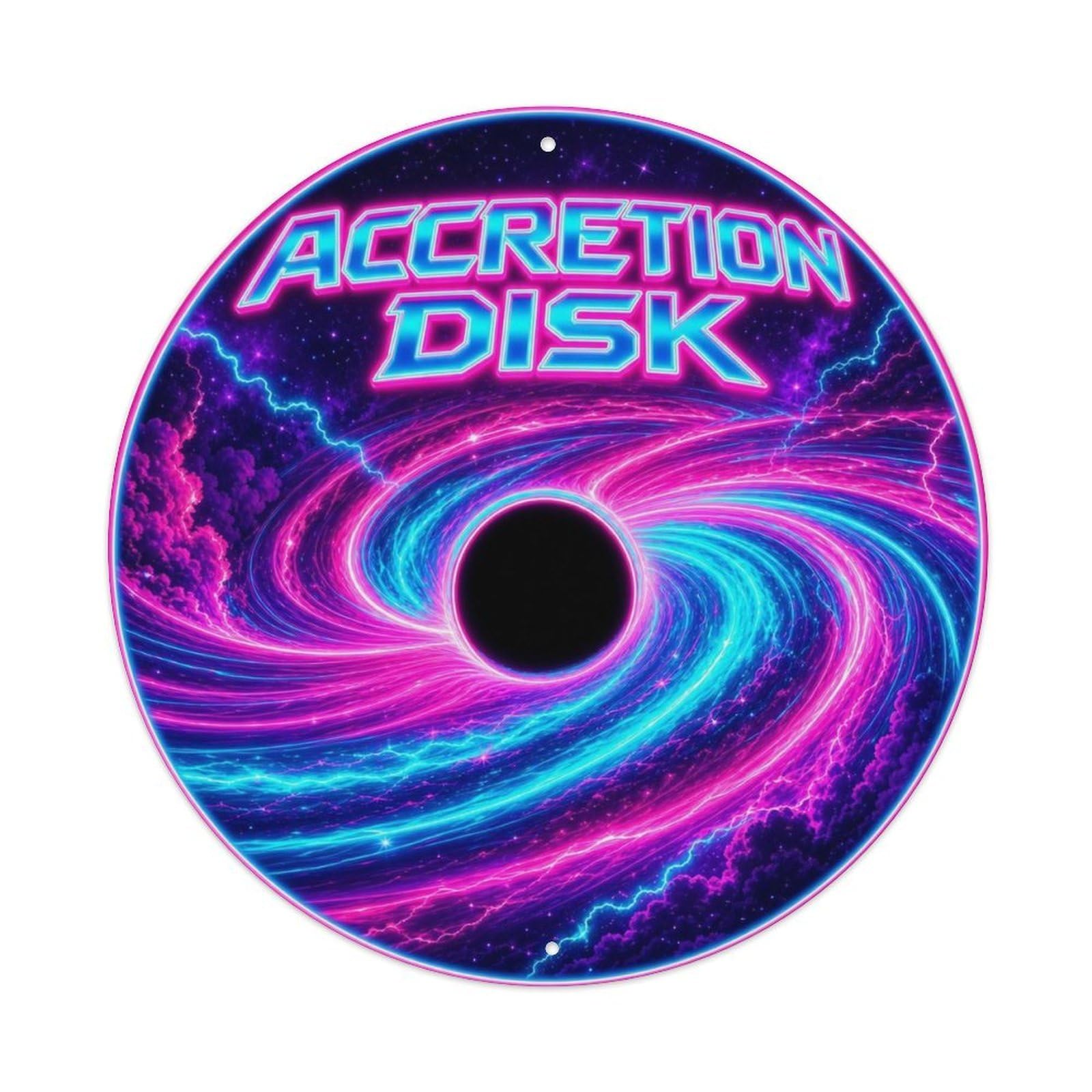 Astrophysics Black Hole Accretion Disk Space Age Metal Tin Sign Plaque Wall Decor for Cafe, Man Cave, Club Bar, Office, Home Garden Round Metal Poster 8x8Inch