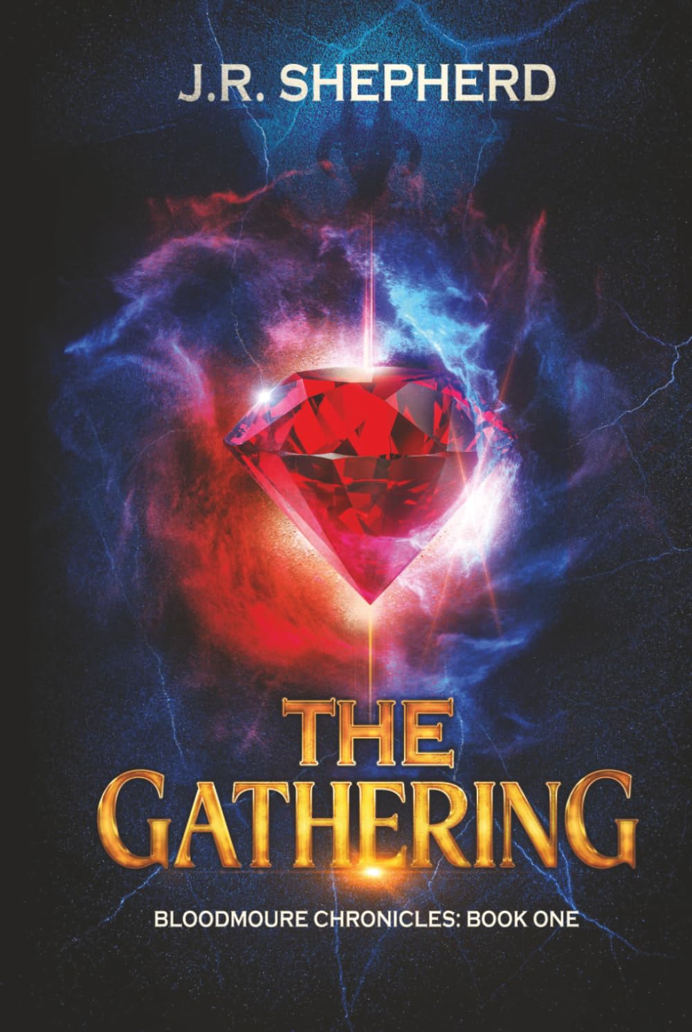 The Gathering: Bloodmoure Chronicles: Book One
