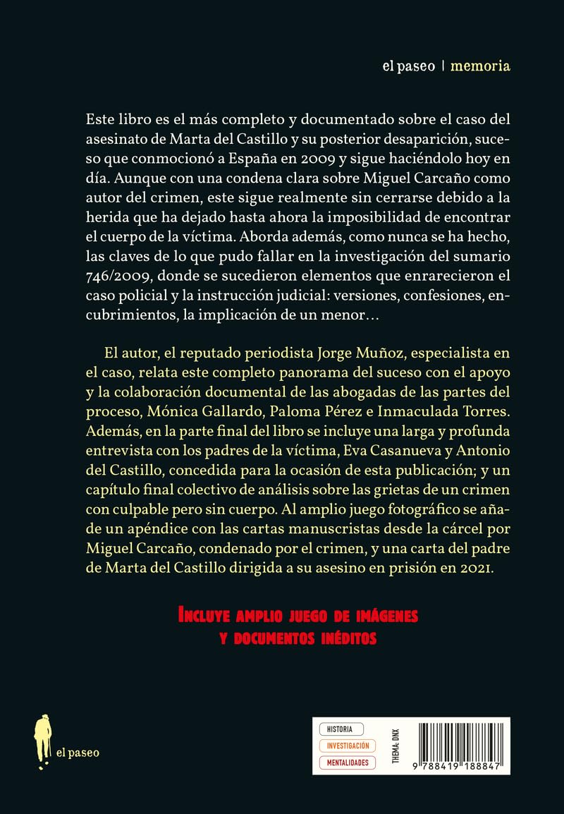 Marta del Castillo. Las grietas de un crimen sin cuerpo: Qué falló en la investigación del caso 746/2009 (el paseo memoria)