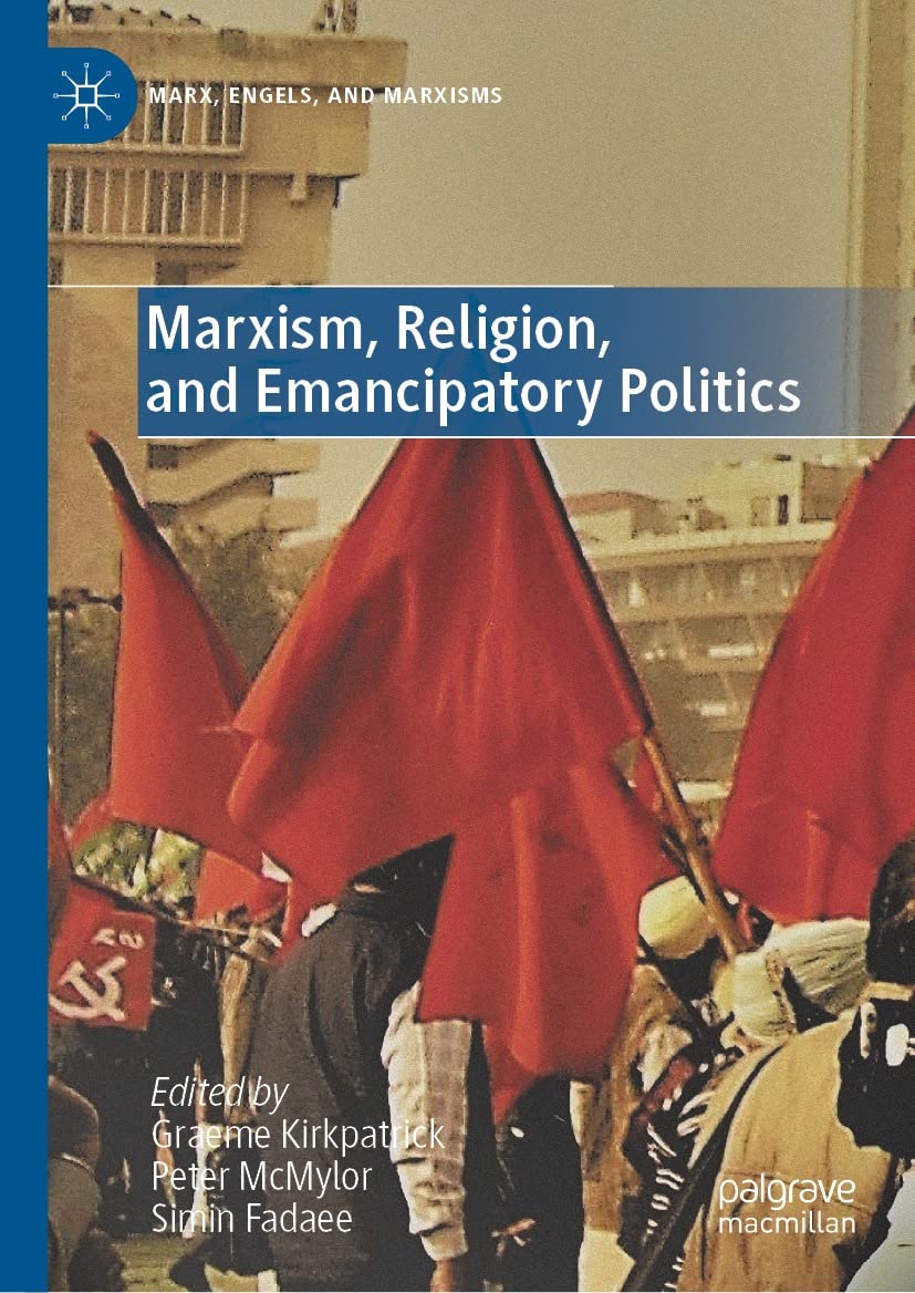 Marxism, Religion, Emancipatory Politics Livre Débat Idées Sociologie Philosophie