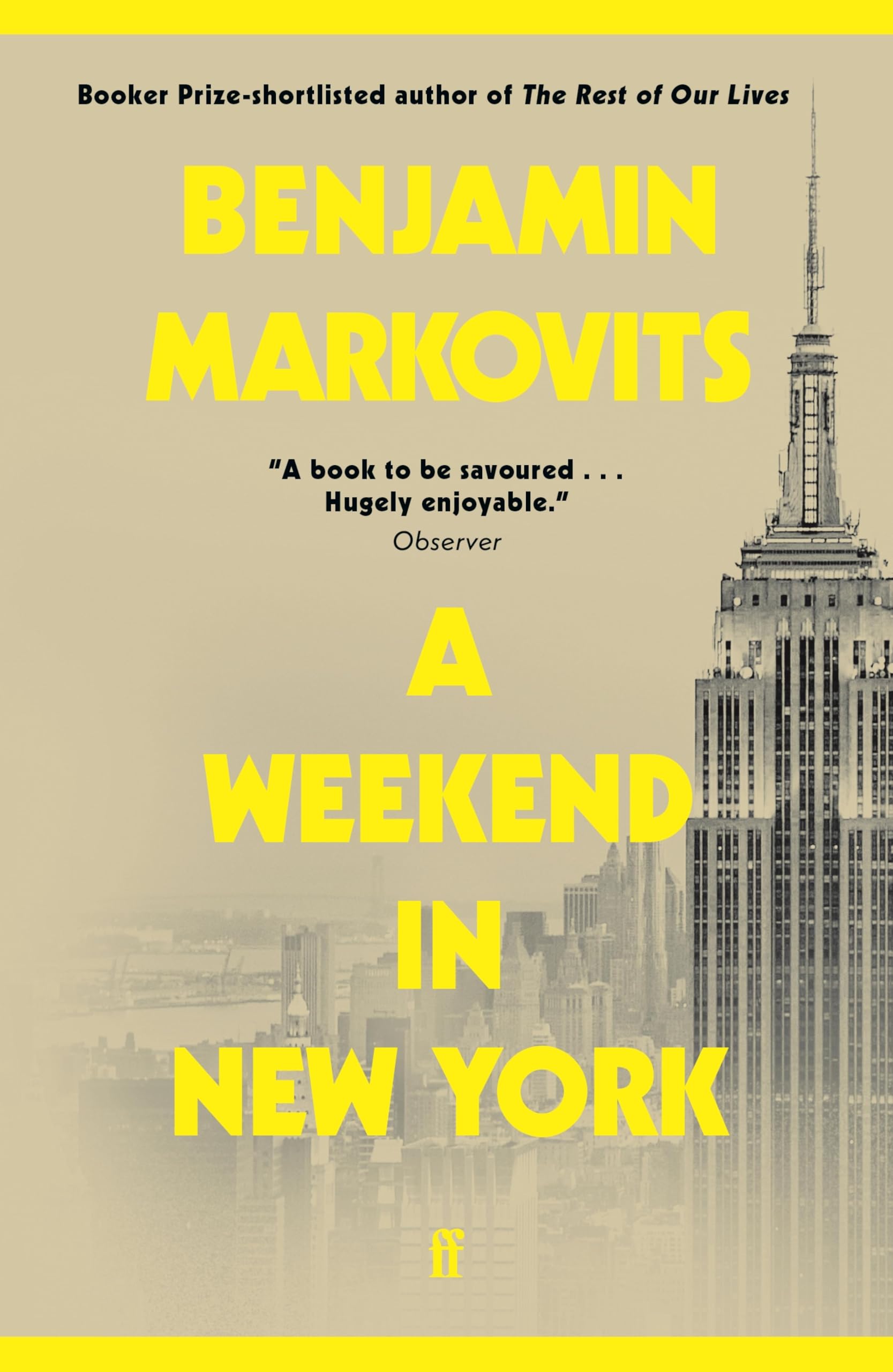 A Weekend in New York: From the 2025 Booker shortlisted author of The Rest of Our Lives (English Edition)