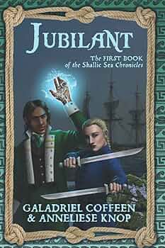 Jubilant: Coffeen, Galadriel, Knop, Anneliese: 9798710804971