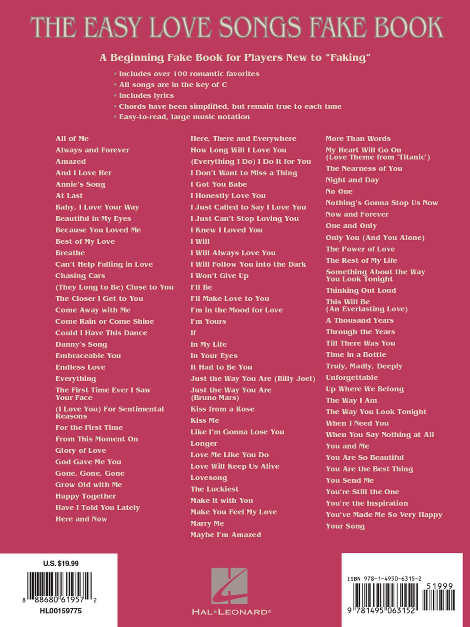 The easy love songs fake book: Melody, Lyrics & Simplified Chords in the Key of C