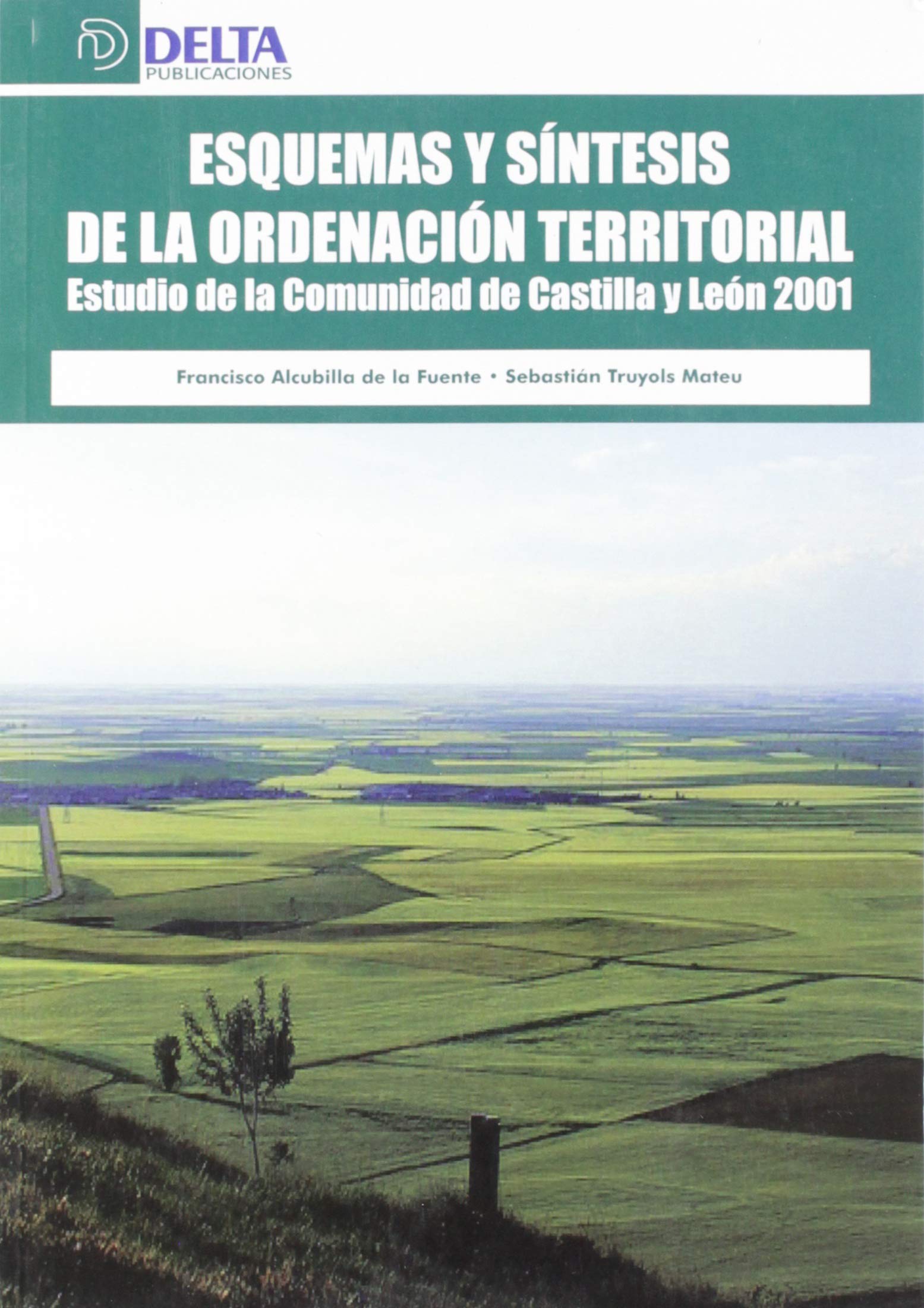 Ordination territoriale Castille-León 2001 : guide urbanisme et géographie