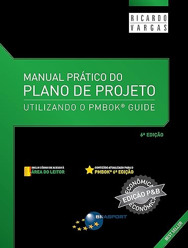 Manual Prático do Plano de Projeto: Utilizando o PMBOK Guide