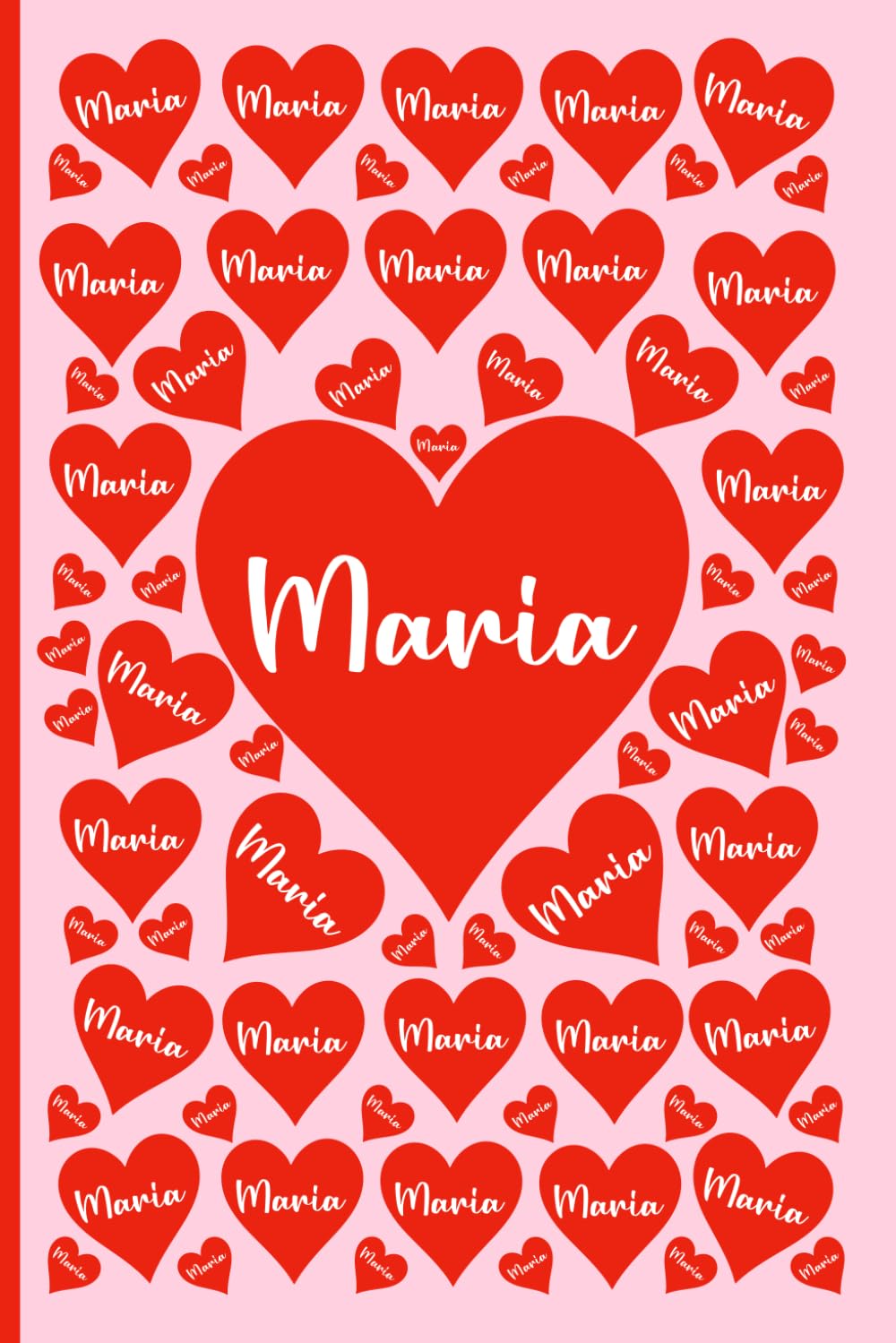 MARIA PERSONALIZED NAME GIFTS: Beautiful Name Journal For Kids, Teenagers and Adults