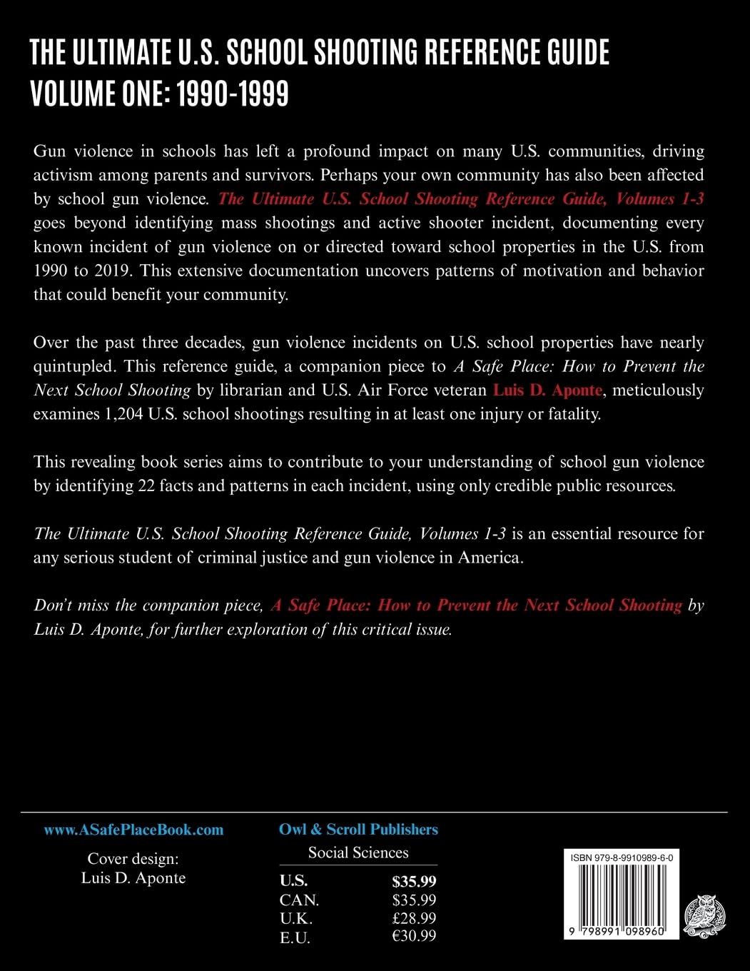The Ultimate U.S. School Shooting Reference Guide: Volume 1: 1990-1999      Paperback – February 7, 2026