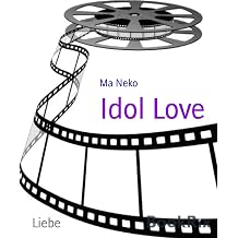Idol Love German Edition