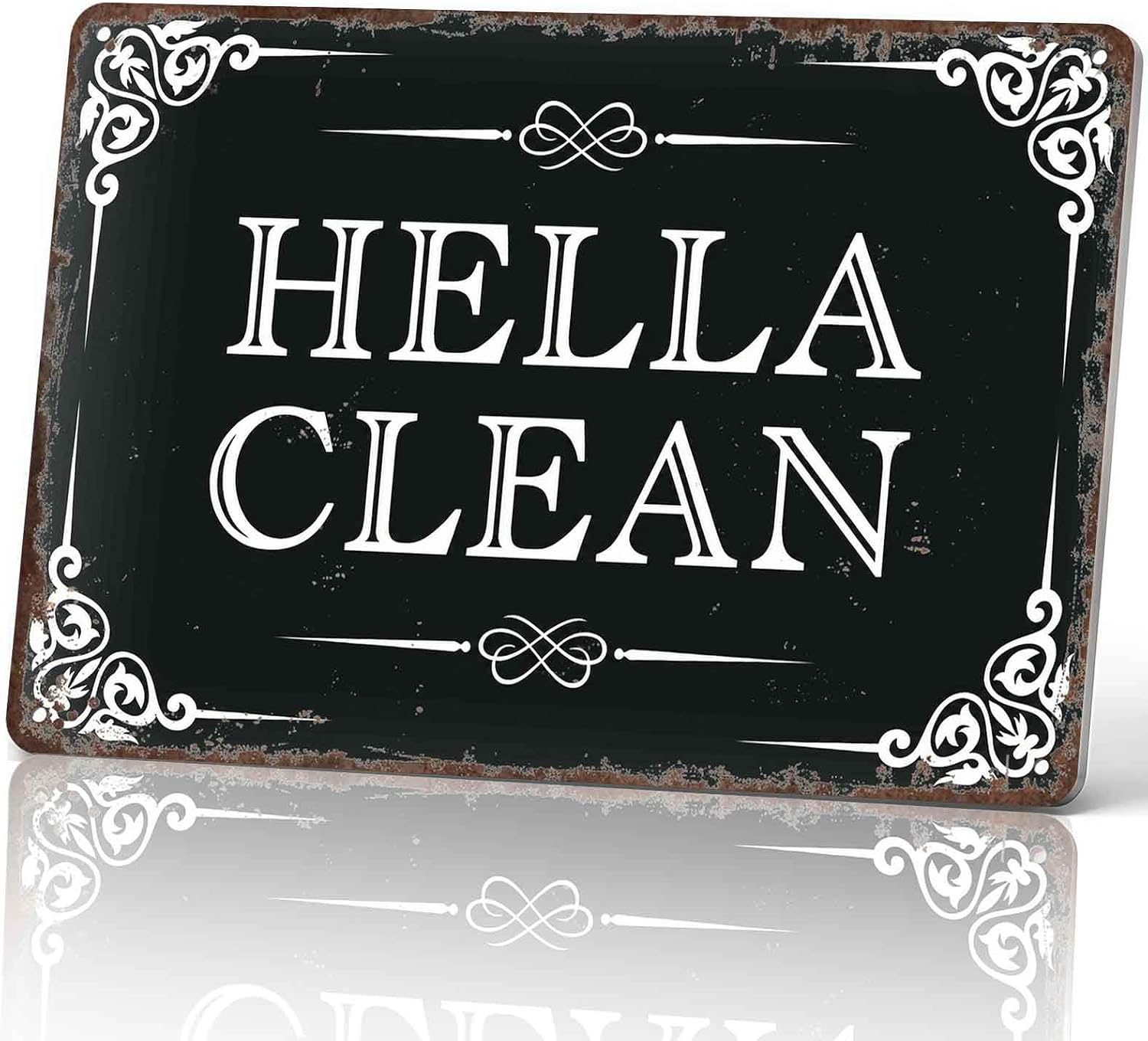 Hella Clean Funny Metal Sign 8 x 12 Inch